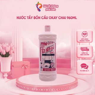  Chai Tẩy bổn cầu okay thái lan 960ml - Hàng Chính Hãng 