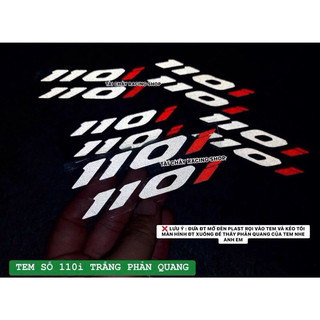 [ 1 CẶP ] TEM SỐ 110i TRẮNG PHẢN QUANG DÁN CÁNH BỮNG