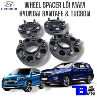WHEEL SPACER LỒI MÂM HYUNDAI SANTA FE TUCSON ELANTRA GENESIS AVANTE I30 PLESIDA...CHO CÁC CÁC ĐỜI 2000~NAY [TRANBONVN]