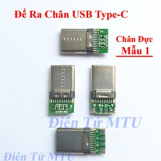 Đế ra chân USB 3.1 Type-C (chân sạc - Đầu Đực - Đầu Cái)