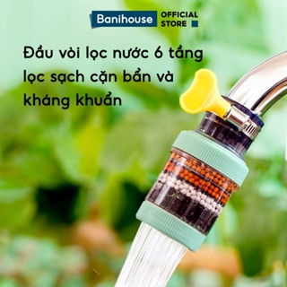 Đầu Lọc Nước 6 Tầng Tăng Áp Banihouse Vòi Làm Sạch Nước Ngăn Cặn Bẩn Khử Khuẩn An Toàn Sức Khoẻ
