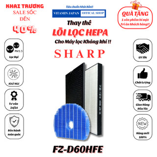Màng lọc không khí Sharp: KC-G60EV-W, màng lọc Hepa, màng lọc than hoạt tính, màng bù ẩm