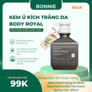Kem Ủ Kích Trắng Da Body Royal Retinol B22 The Matrix Retinol 1.5% 200ml