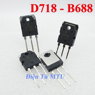 Sò công suất - Transistor D718 - B688 Hàng thường - chân dài