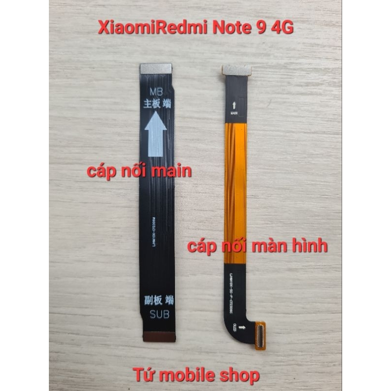 Cáp nối main , cáp nối màn hình Xiaomi Redmi Note 9 4G