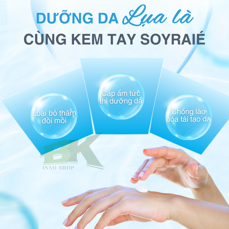 Kem Dưỡng Da Tay SOYRAIÉ 100g Cấp Ẩm Chuyên Sâu, Giúp Da Tay Mềm Mịn, Trắng Sáng Tự Nhiên, Không Vết Thâm Sạm | BK INNO