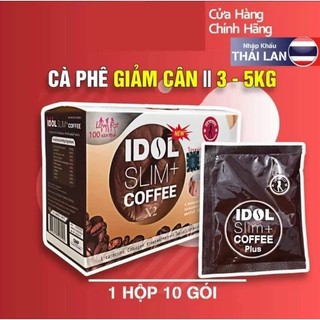  Cà Phê Giảm Cân Idol Slim Coffe Thái Lan - Hoàn Tiền Nếu Không Giảm 