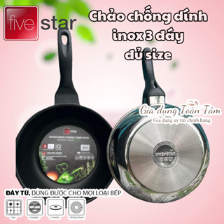 [FIVESTAR] CHẢO INOX 3 ĐÁY CHỐNG DÍNH ĐÁY TỪ, SIZE 16/20/22/24/26/28/30 đến 32 cm, có loại chảo sâu lòng