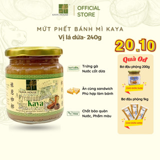 HSD: 05/09/25 Mứt Phết Ăn Cùng Bánh Mì, Làm Bánh Vị Lá Dứa Kaya House Nonya Singapore Thượng Hạng - hũ 240g - Nhãn chữ H