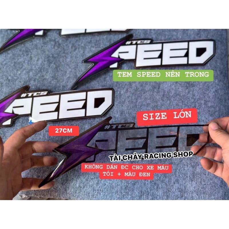 [ 1 MIẾNG ] SIZE LỚN 27CM TEM SPEED TRONG SUỐT DÁN ỐP SƯỜN ( KHÔNG DÁN ĐC CHO XE MÀU TỐI + MÀU ĐEN )
