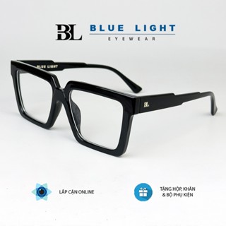 Gọng Kính Cận, Giả Cận Nam BLUE LIGHT Vuông To Nhựa Góc Cạnh Đen Bóng Nhám Chống Ánh Sáng Xanh
