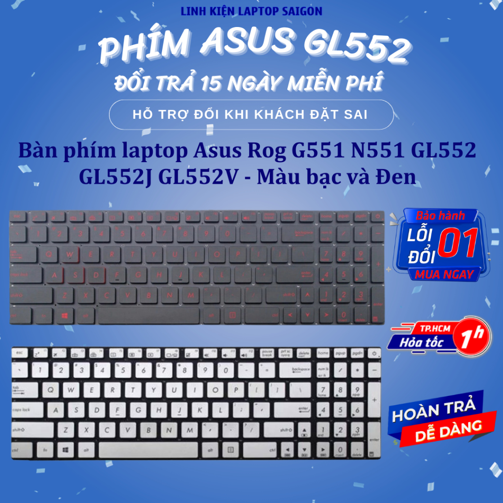 Bàn phím laptop Asus Rog G551 N551 GL552 GL552J GL552V – GL552 CÓ ĐÈN