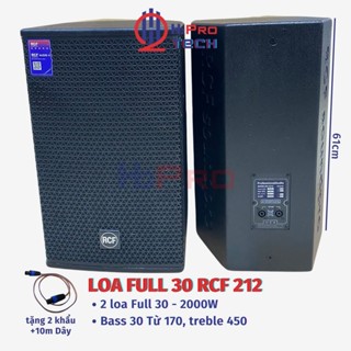  Loa Full Bass 30 RCF 212 2000W Từ 170 - Treble 450   Giá 2 Cái   Loa Fun 30 RCF Karaoke -H2Pro Tech 