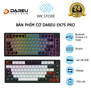 Bàn phím cơ Dareu EK75 PRO | Dream Switch | LED RGB | 3 Modes, Hotswap, Gasket | BH 24T
