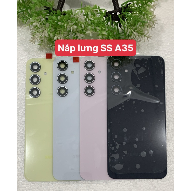nắp lưng điện thoại sam sung A35/ mặc lưng samsung a35/ kính lưng thay thế điện thoại samsung a35 zi