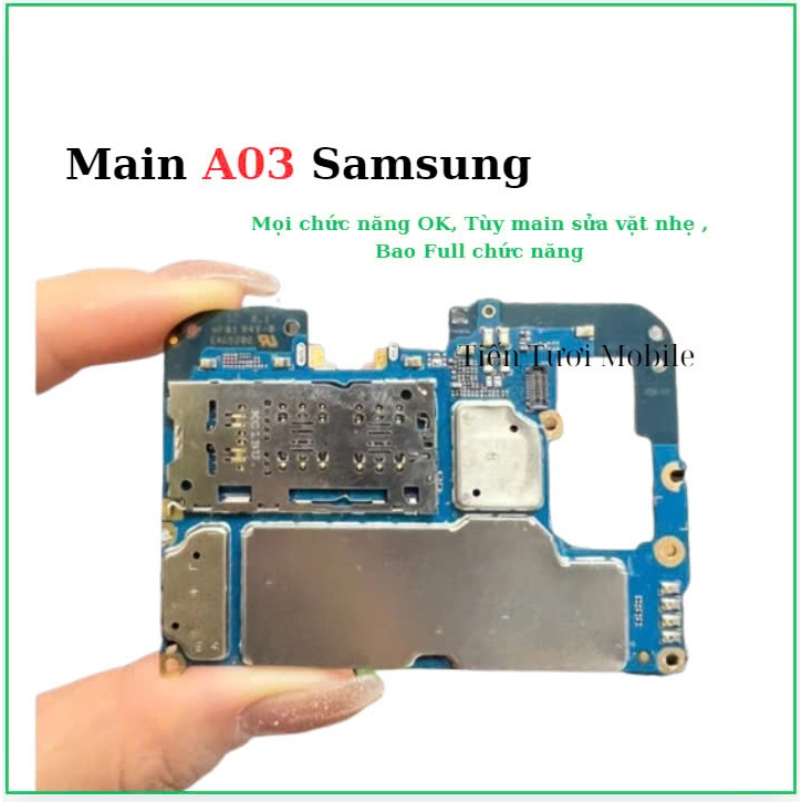 Main A03 sam sung,Full chức năng ok