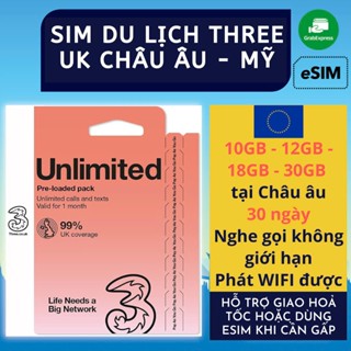 Sim Du Lịch Châu Âu Three UK 12GB Internet tốc độ cao trong 30 Ngày Nghe gọi không giới hạn