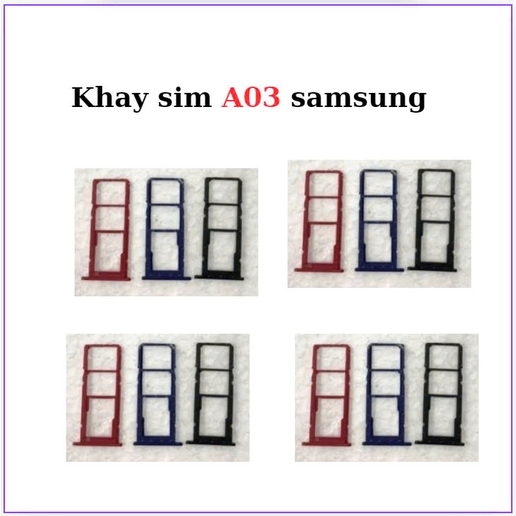 Khay sim samsung  A03,thay thế