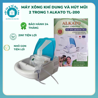 MÁY XÔNG KHÍ DUNG VÀ HÚT MŨI 2 TRONG 1 ALKATO TL-200C