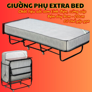 Giường phụ cho khách sạn - extra bed, GIƯỜNG GẤP EXTRA BED 9CM - NỆM MOUSSE KHUNG SẮT SƠN TĨNH ĐIỆN
