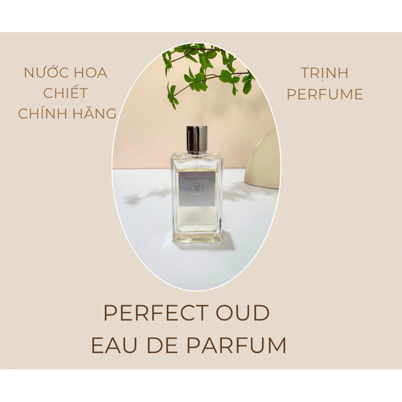 [TRỊNH]nước hoa unisex Perfect Oud 10ml