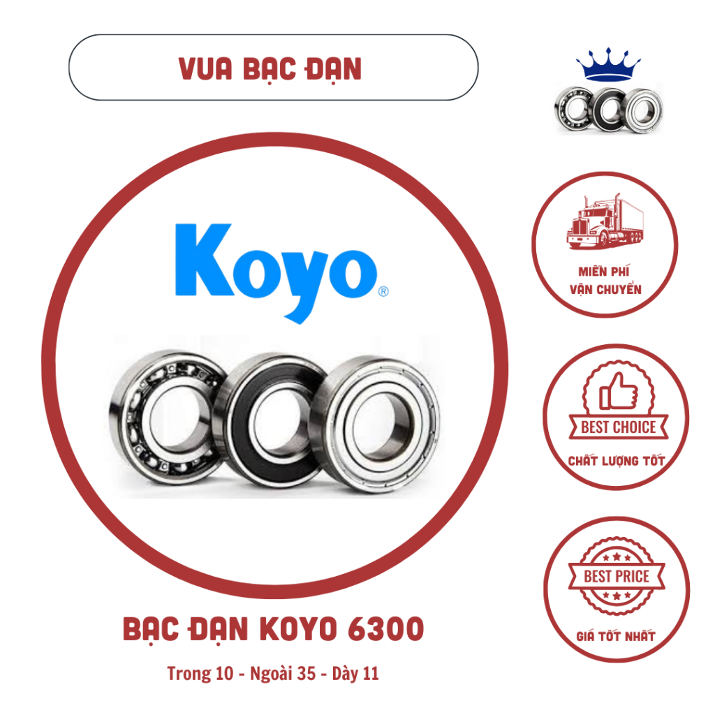 Vòng Bi Bạc Đạn KOYO  6300 6301 6302 6303 6304 6305 6306 6307 RS/ZZ