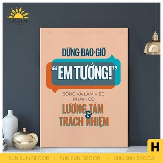 Tranh động lực văn phòng, tranh cổ động slogan làm việc có tâm ắt có tầm I DL4