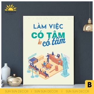 Tranh động lực văn phòng, tranh cổ động slogan làm việc có tâm ắt có tầm I DL4