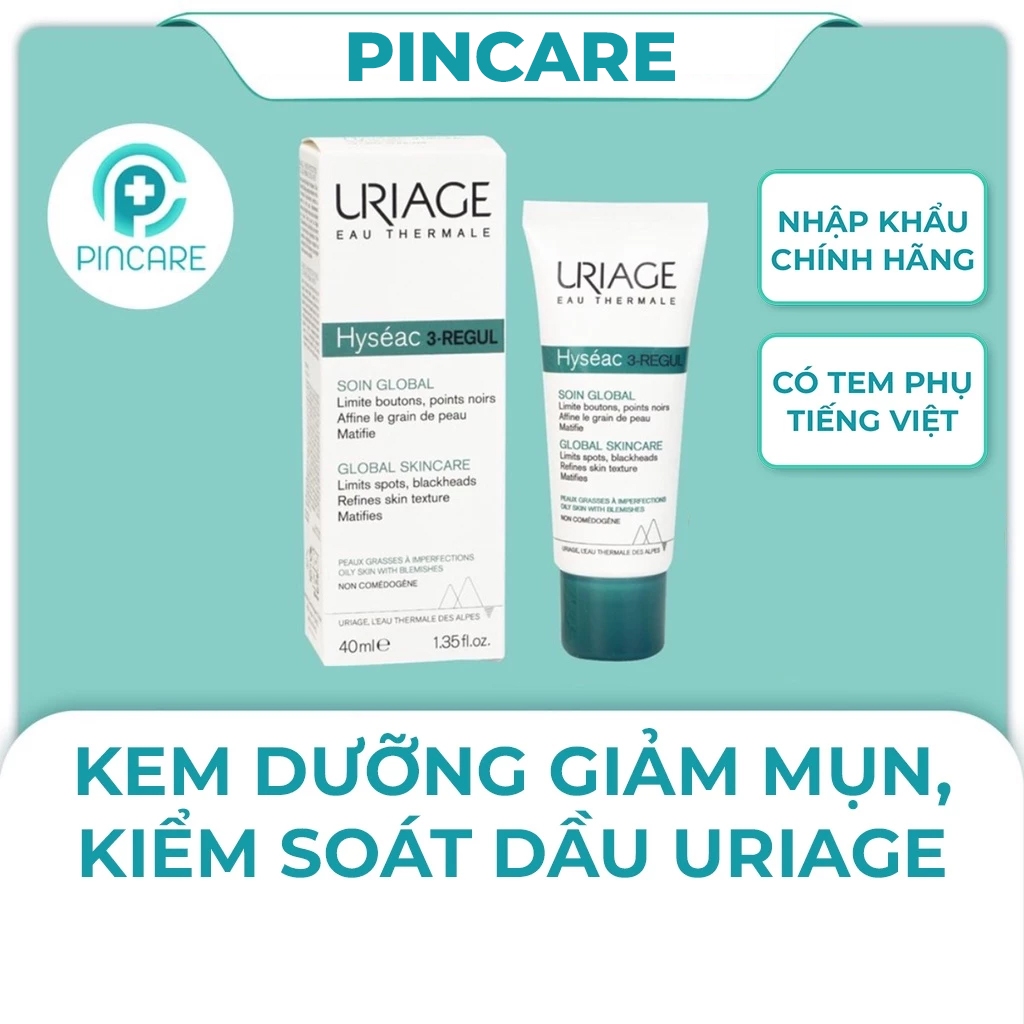 Kem dưỡng giảm mụn Uriage Hyseac 3 Regul Soin Global 40ml - Hàng chính hãng - PINCARE Health & Beauty