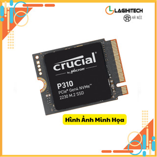 Ổ Cứng SSD Crucial P310 1TB / 2TB M2 2230 NVME GEN4 - Bảo Hành 36 Tháng