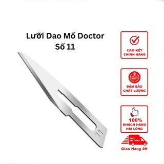 Lưỡi Dao Mổ Doctor Số 11 Hộp 100 Chiếc