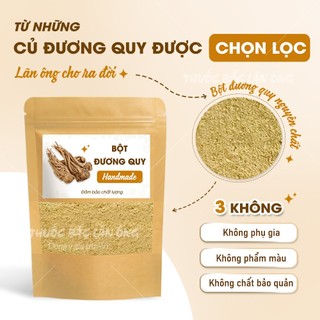 Bột đương quy 100g (Bột sâm đương quy nguyên chất, nghiền mịn)