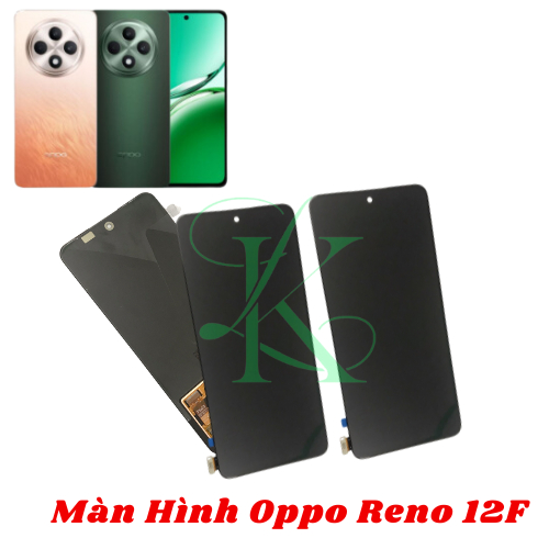 Màn hình Oppo Reno 12F  ( màn hình thay thế cho oppo reno 12f )