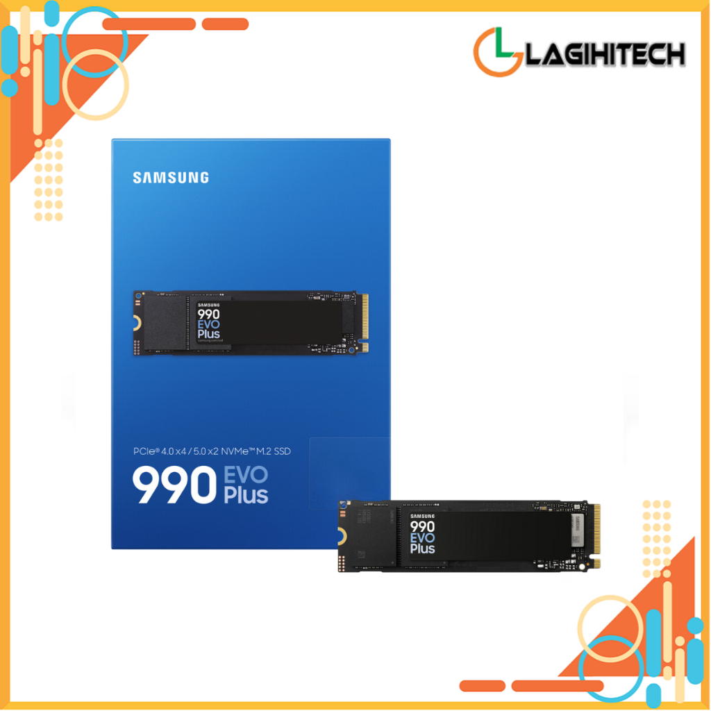Ổ Cứng SSD Samsung 990 EVO PLUS  M.2 (2280) PCIe 4.0 x4 / 5.0 x2 NVME 2.0 - Bảo Hành 5 Năm