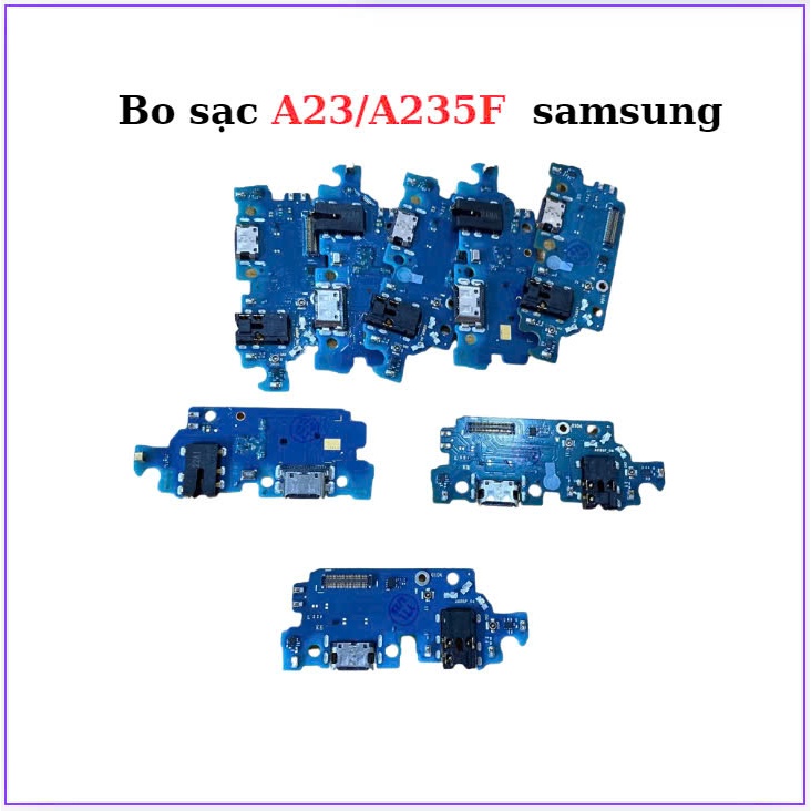 Bo sạc samsung A23/A235F,thay thế