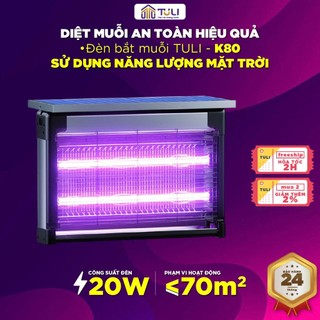  Đèn bắt muỗi năng lượng mặt trời TULI K80 20W Pin 4000 mAh Sử dụng ngoài vườn BH 24 Tháng 