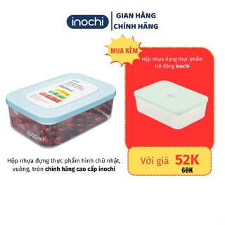 Hộp nhựa đựng thực phẩm hình chữ nhật, vuông, tròn chính hãng cao cấp inochi hộp đựng cơm thức ăn bỏ ngăn mát tủ lạnh