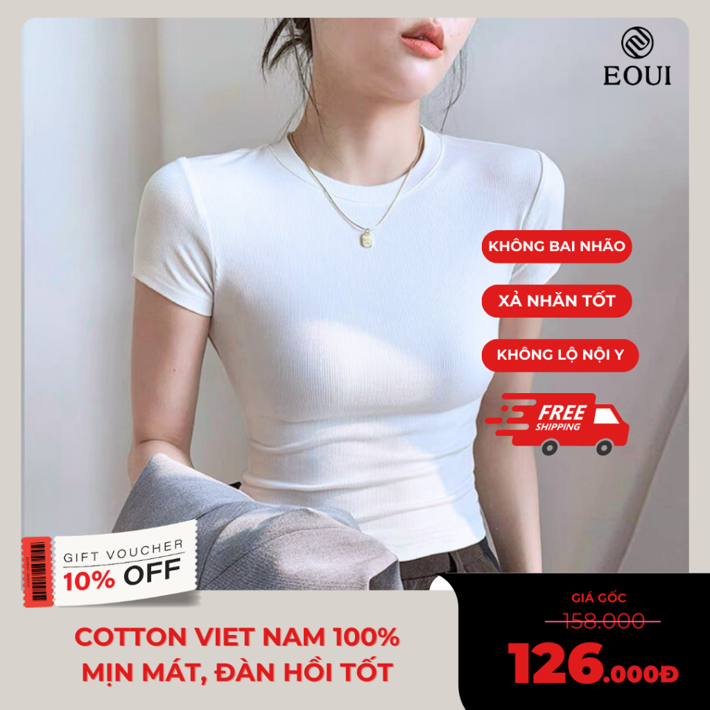 Áo thun EOUI basic form ôm body chất vải cotton Việt Nam 100% cao cấp - EC1