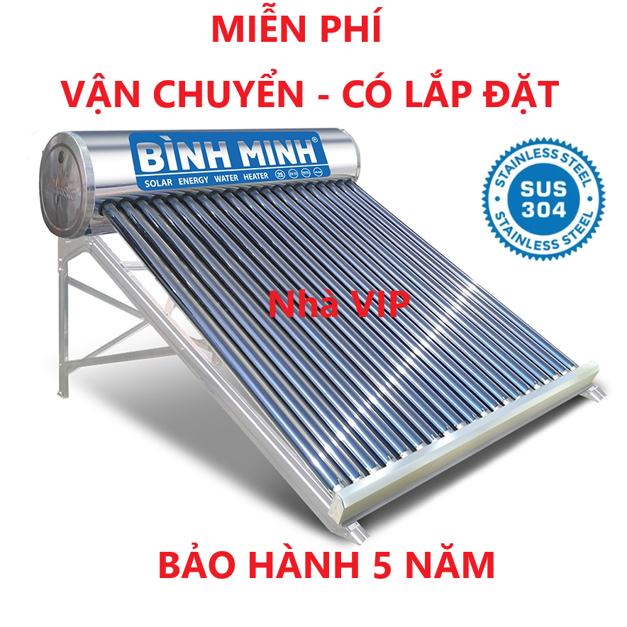  Máy nước nóng năng lượng mặt trời cao cấp Bình Minh bảo hành 05 năm ppr chống phèn chống nặm 