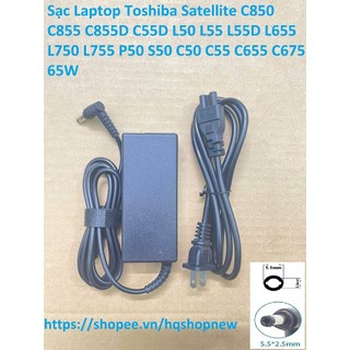 ⚡️ Sạc Laptop Toshiba Satellite C850 C855 C855D C55D L50 L55 L55D L655 L750 L755 P50 S50 C50 C55 C655 C675 65W
