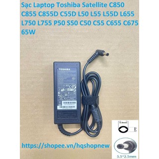 ⚡️ Sạc Laptop Toshiba Satellite C850 C855 C855D C55D L50 L55 L55D L655 L750 L755 P50 S50 C50 C55 C655 C675 65W