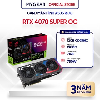 Card màn hình VGA Asus ROG Strix GeForce RTXTM 4070 Super 12GB GDDR6X OC Edition Chính Hãng- Bảo hành 36 tháng