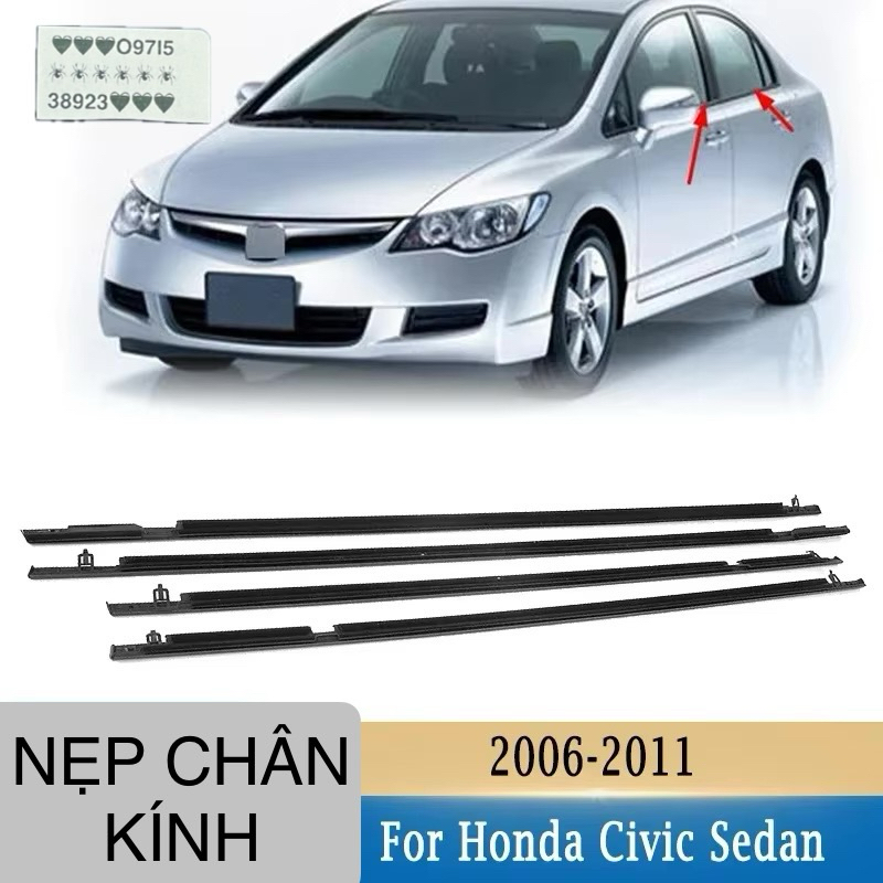 4 NẸP CHÂN KÍNH HONDA CIVIC 2006-2011 cao cấp 72410-SNA-A01 72450-SNA-A01 72910-SNA-A01 72950-SNA-A0