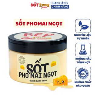 Sốt Phô Mai Ngọt Dung Mama ăn trực tiếp, dùng nướng bánh mì, sốt mỳ ý, chiên, xào hải sản
