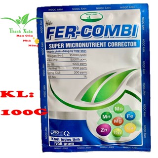  Phân Bón Vi Lượng FER- COMBI Xanh Lá - Xoắn Đọt - Phục Hồi Cây Suy Yếu gói 100g 