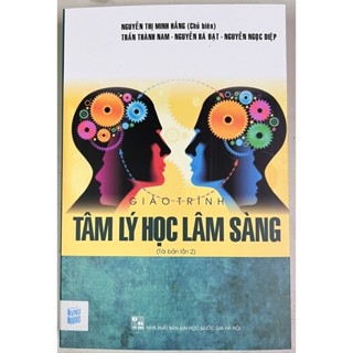 Sách - Giáo Trình Tâm Lý Học Lâm Sàng (Tái Bản Lần 2)