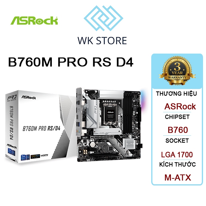 Mainboard ASRock B760M Pro RS/D4 - Chính hãng ( Bảo hành 36 Tháng)