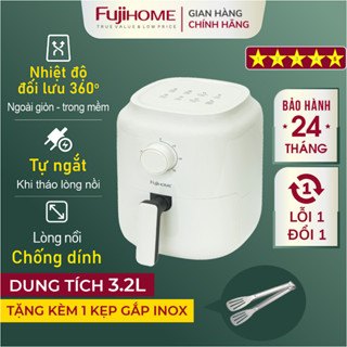 Nồi chiên không dầu 3.2 Lít FUJIHOME Nhập Khẩu có chống dính cao cấp, lò chiên ko dầu tự ngắt mini