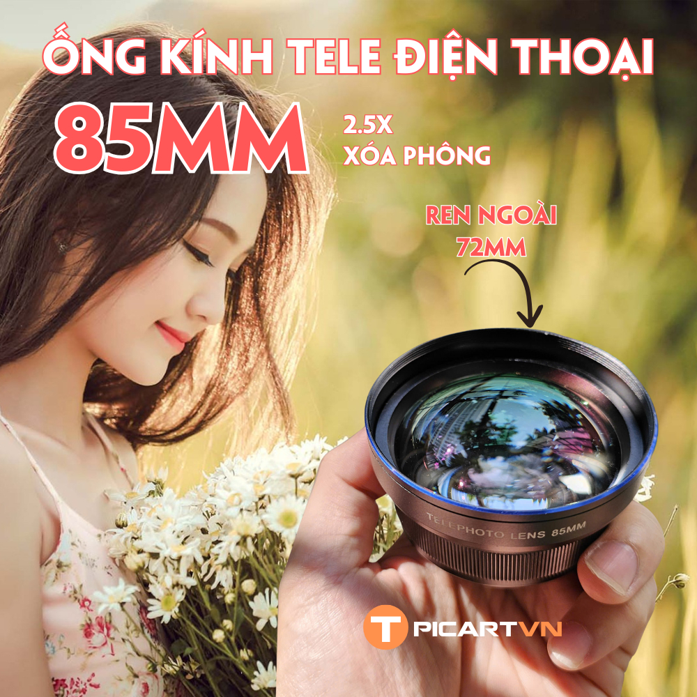 Ống kính, lens tele 85mm T PICARTVN, gắn ngoài dành cho điện thoại, ren 17mm chụp ảnh chân dung xóa 