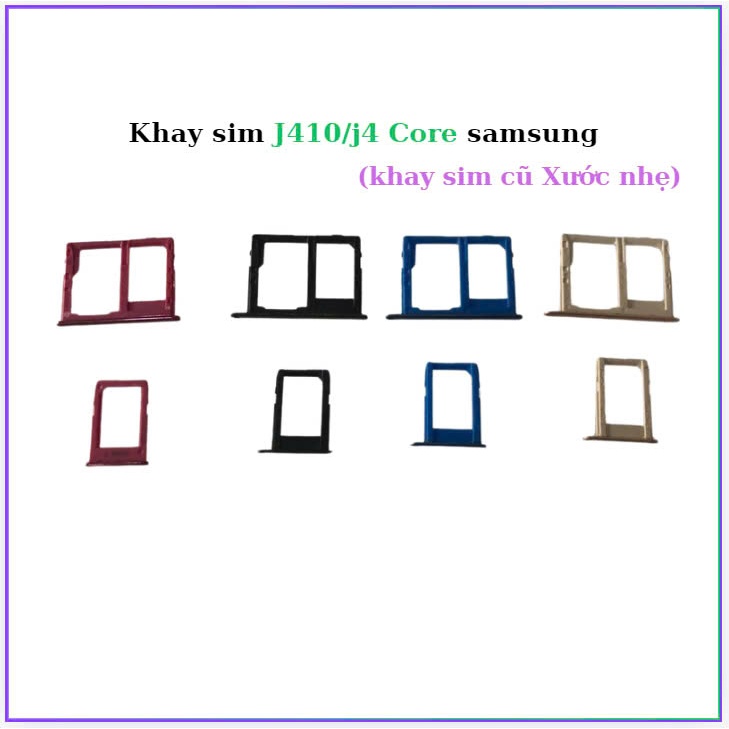 Khay sim samsung J4 Core/j410,(Bóc máy xước nhẹ)